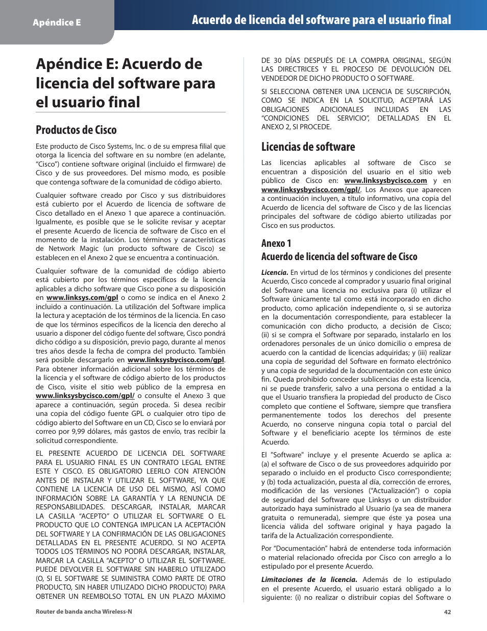 Productos de cisco, Licencias de software, Productos de cisco licencias de software | Anexo 1 acuerdo de licencia del software de cisco | Linksys IWIRELESS-N WRT160N User Manual | Page 99 / 168