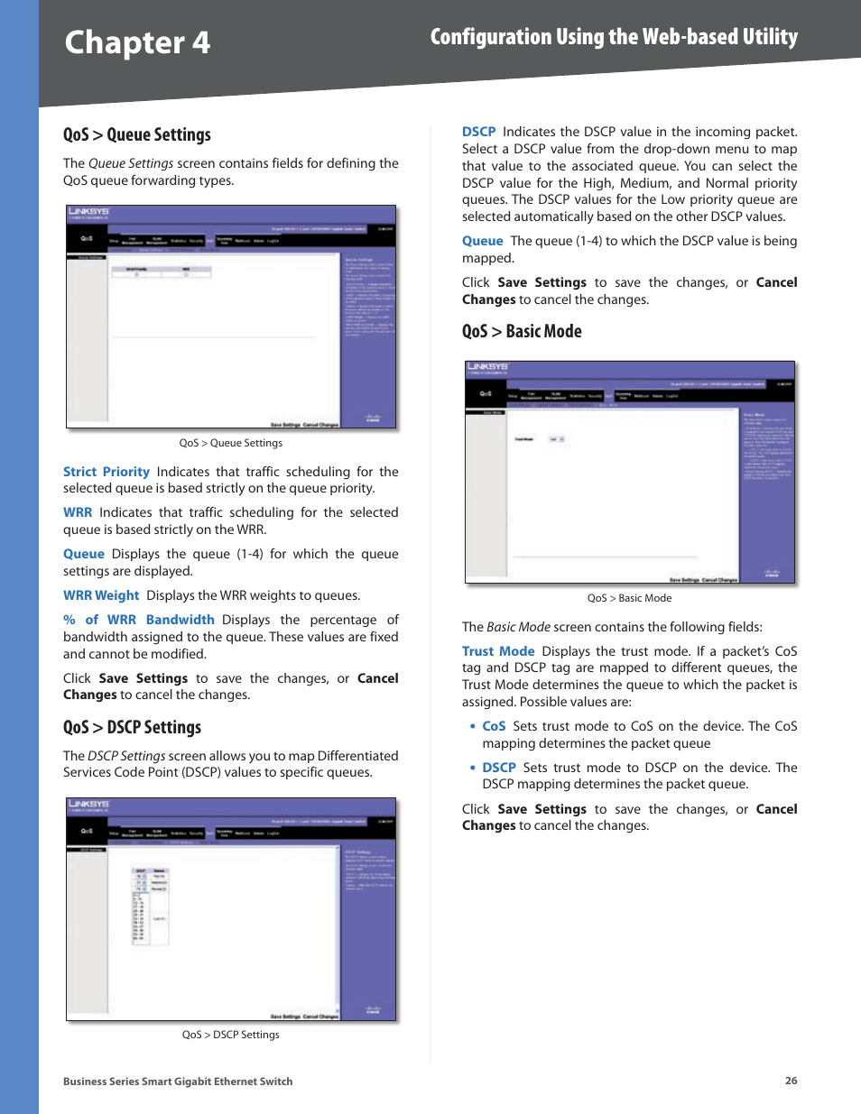 Qos > queue settings, Qos > dscp settings, Qos > basic mode | Chapter 4, Configuration using the web-based utility | Linksys SLM248P User Manual | Page 31 / 56
