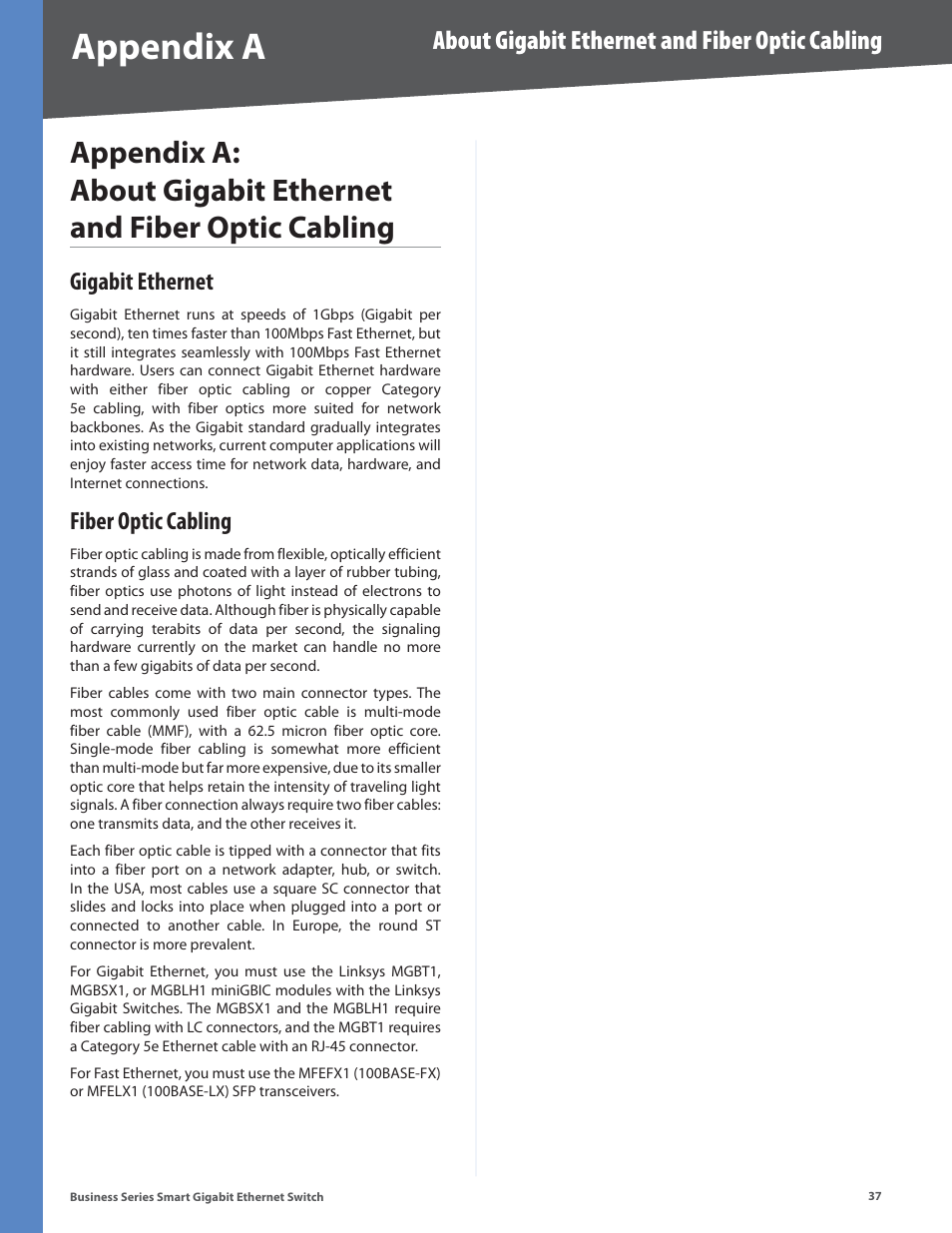 Gigabit ethernet, Fiber optic cabling, Gigabit ethernet fiber optic cabling | Appendix a, About gigabit ethernet and fiber optic cabling | Linksys SLM248P User Manual | Page 42 / 56