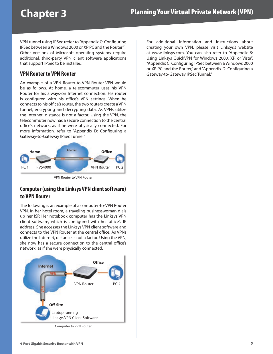 Vpn router to vpn router, Chapter, Planning your virtual private network (vpn) | Linksys RVS4000 User Manual | Page 10 / 68