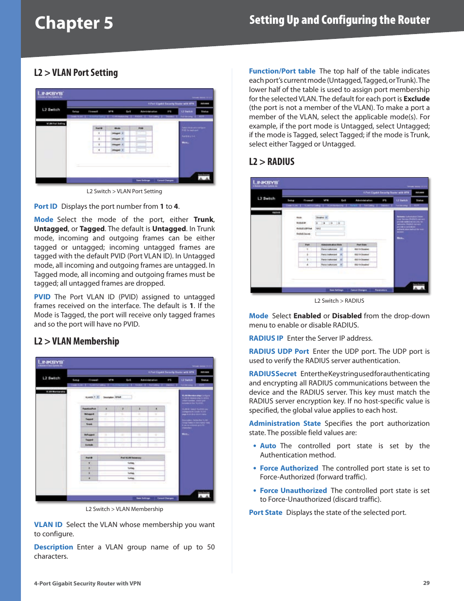 L2 > vlan port setting, L2 > vlan membership, L2 > radius | Chapter, Setting up and configuring the router | Linksys RVS4000 User Manual | Page 34 / 68