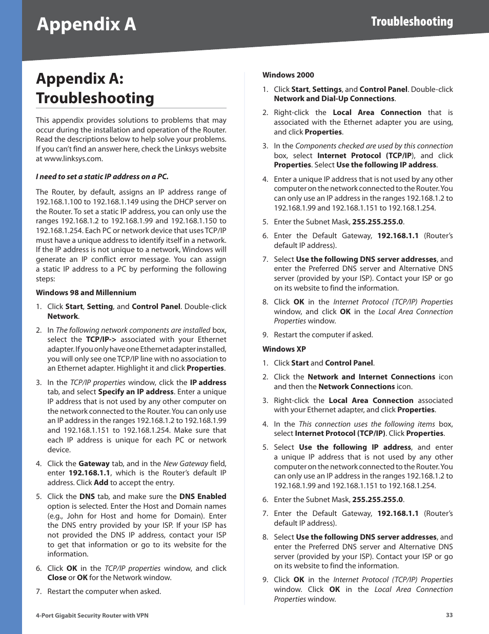 Appendix a: troubleshooting, Appendix a, Troubleshooting | Linksys RVS4000 User Manual | Page 38 / 68