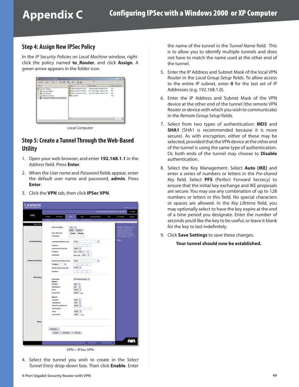 Step 4: assign new ipsec policy, Appendix c | Linksys RVS4000 User Manual | Page 54 / 68
