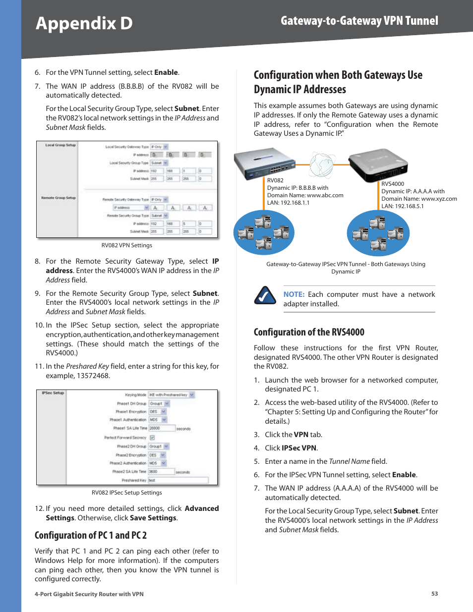 Configuration of pc 1 and pc 2, Configuration of the rvs4000, Appendix d | Gateway-to-gateway vpn tunnel | Linksys RVS4000 User Manual | Page 58 / 68