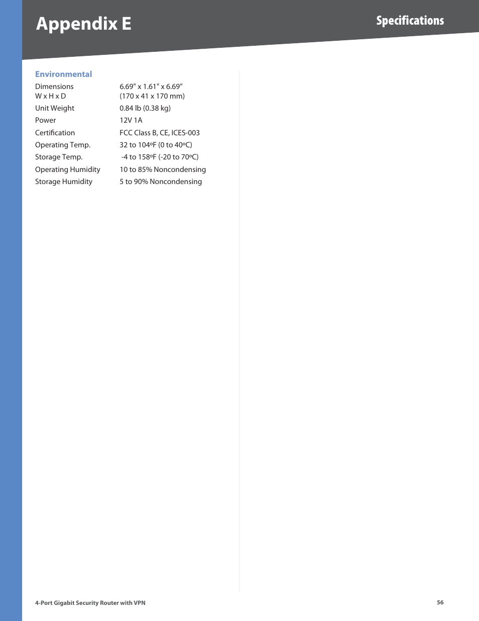Appendix e, Specifications | Linksys RVS4000 User Manual | Page 61 / 68