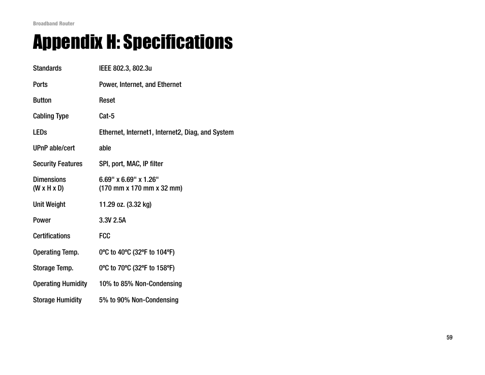 Appendix h: specifications | Linksys RT042 User Manual | Page 65 / 68