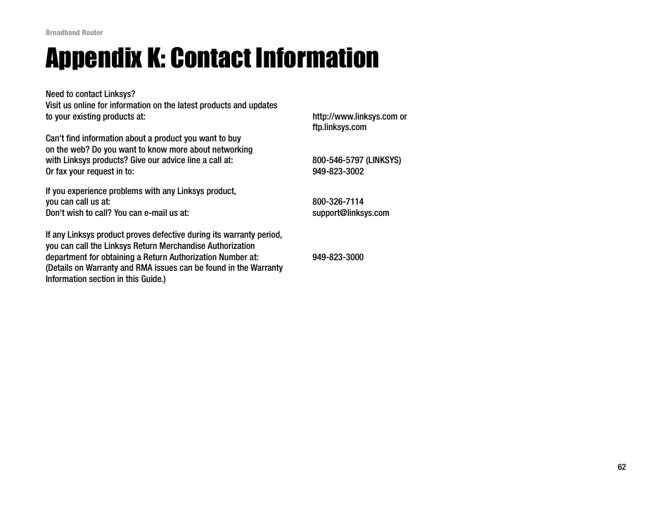 Appendix k: contact information | Linksys RT042 User Manual | Page 68 / 68