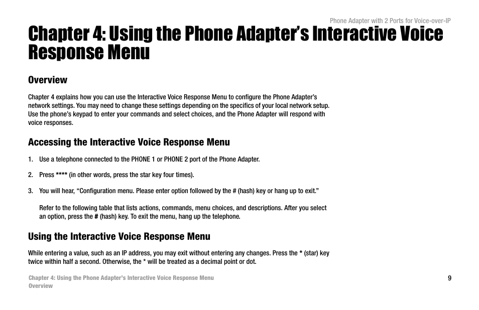 Overview, Accessing the interactive voice response menu, Using the interactive voice response menu | Linksys PAP2-VU User Manual | Page 14 / 46