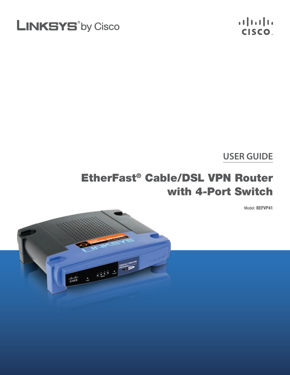 Linksys BEFVP41 User Manual | 45 pages