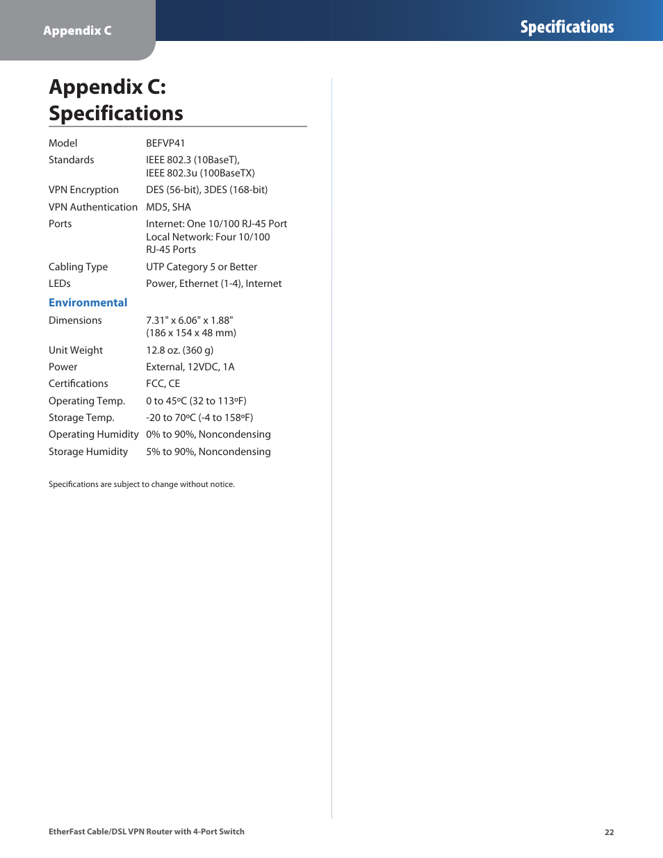 Appendix c: specifications, Specifications | Linksys BEFVP41 User Manual | Page 26 / 45