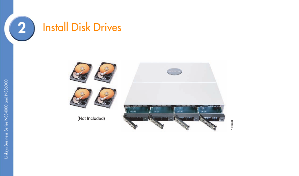 Install disk drives | Linksys NSS4000 User Manual | Page 4 / 24