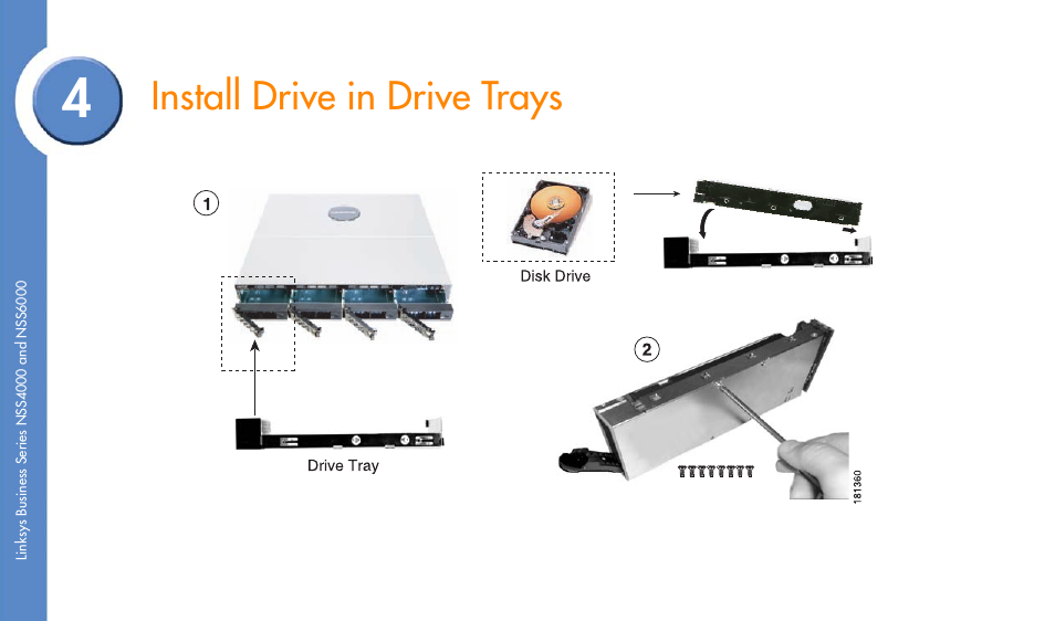 Install drive in drive trays | Linksys NSS4000 User Manual | Page 6 / 24