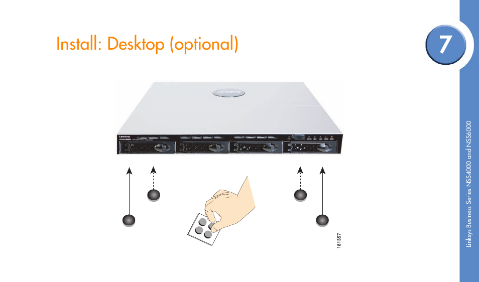 Install: desktop (optional) | Linksys NSS4000 User Manual | Page 9 / 24