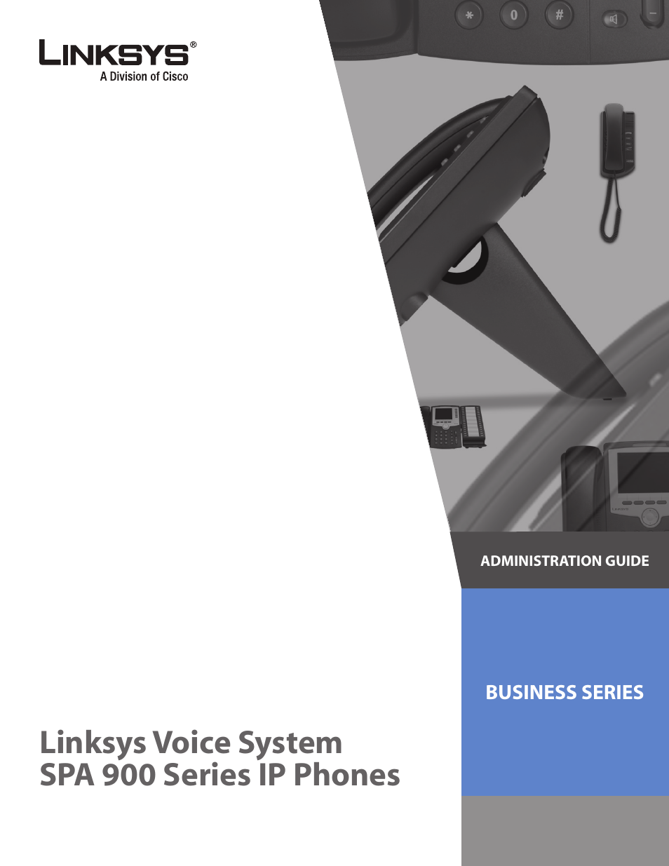 Linksys SPA 900 Series User Manual | 165 pages