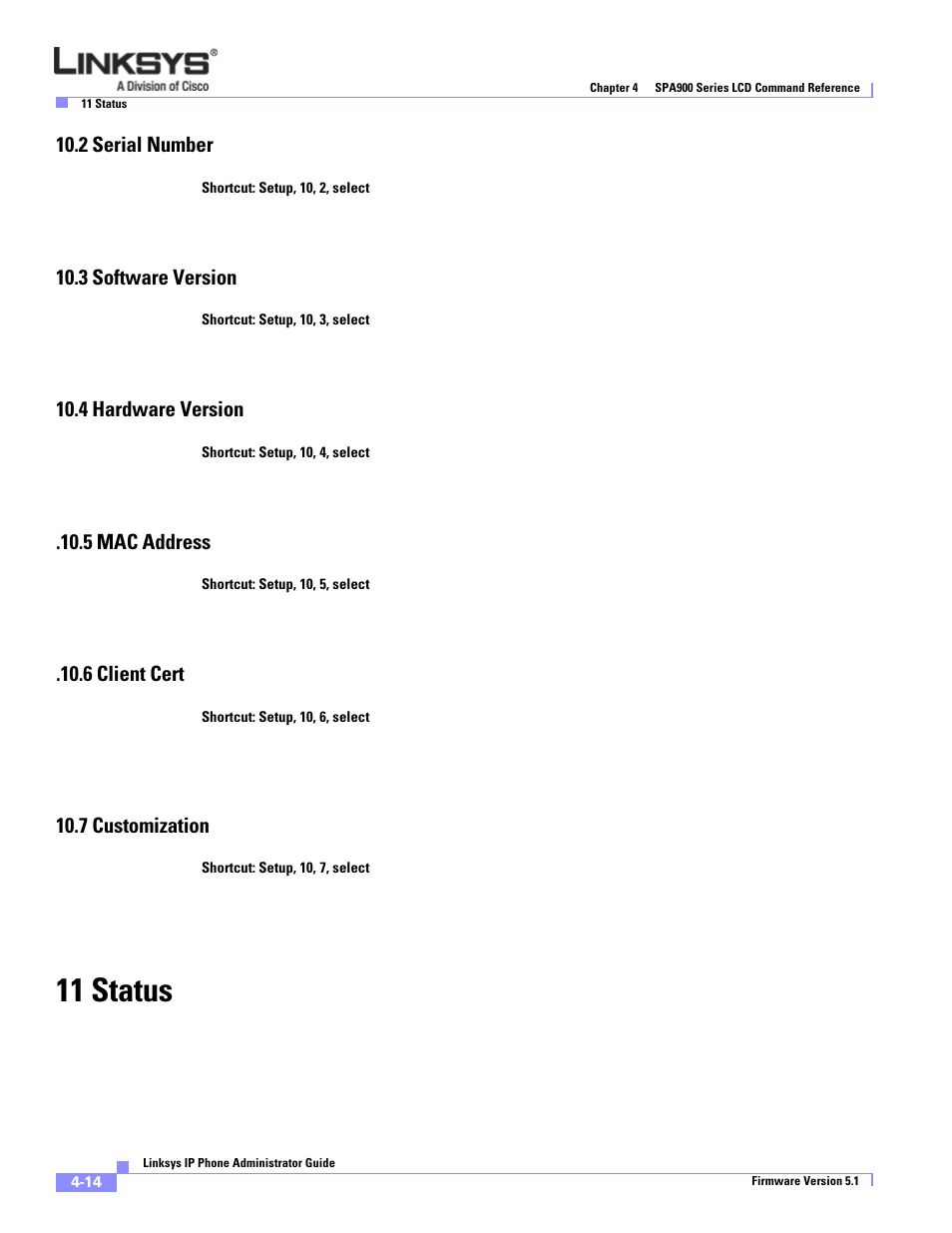 2 serial number, 3 software version, 4 hardware version | 5 mac address, 6 client cert, 7 customization, 11 status | Linksys SPA 900 Series User Manual | Page 101 / 165