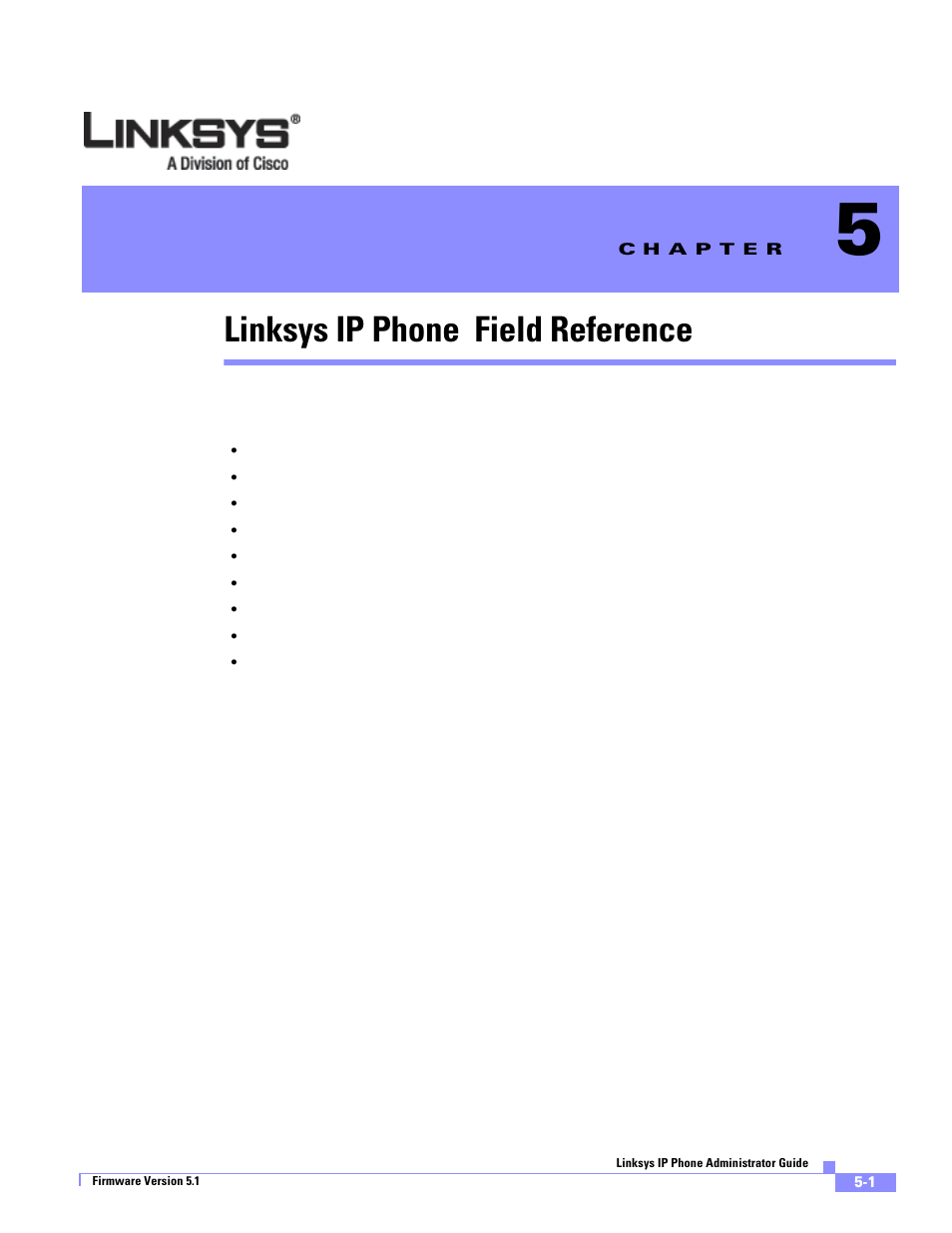 Linksys ip phone field reference, C h a p t e r, Chapter 5, “linksys ip phone field reference | Linksys SPA 900 Series User Manual | Page 106 / 165