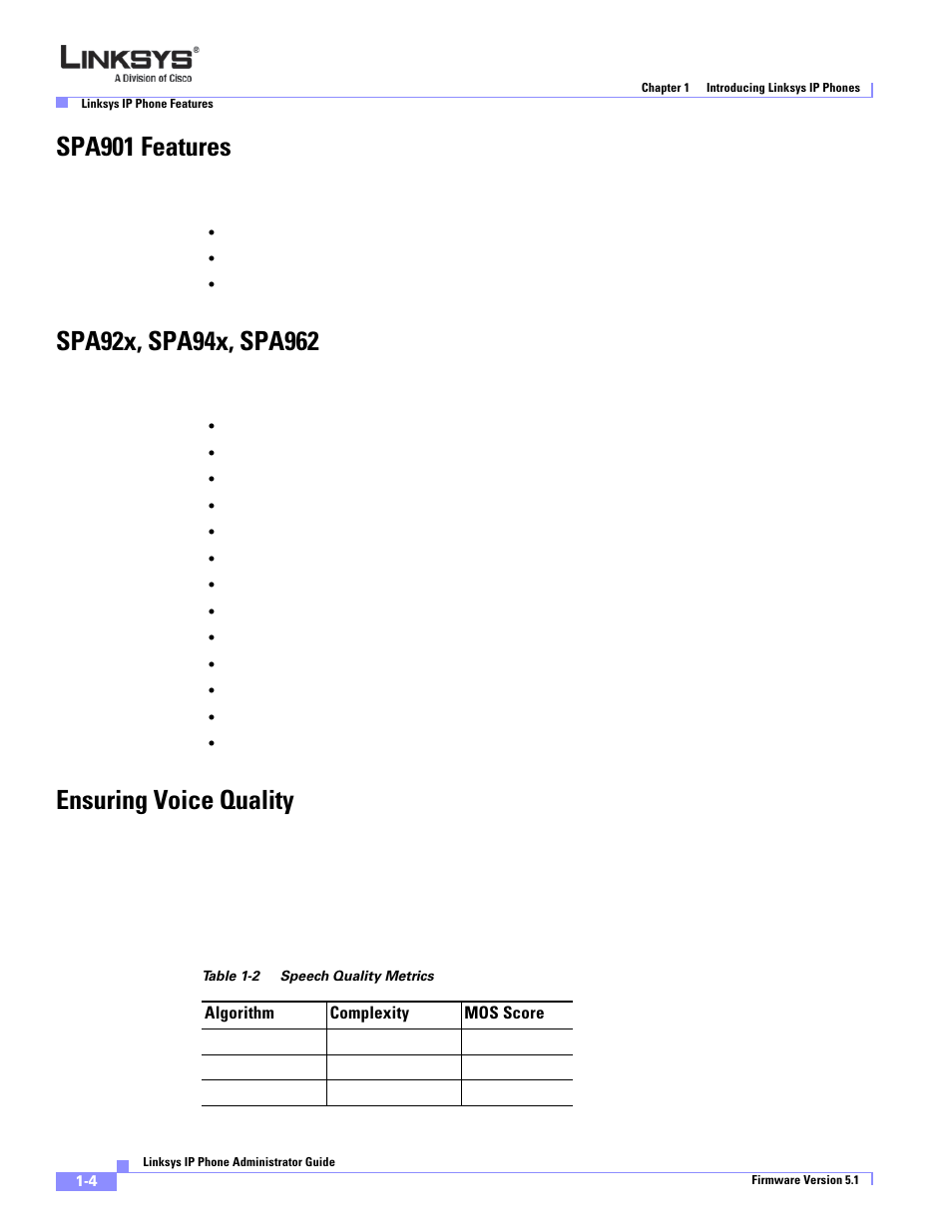 Spa901 features, Spa92x, spa94x, spa962, Ensuring voice quality | Linksys SPA 900 Series User Manual | Page 15 / 165