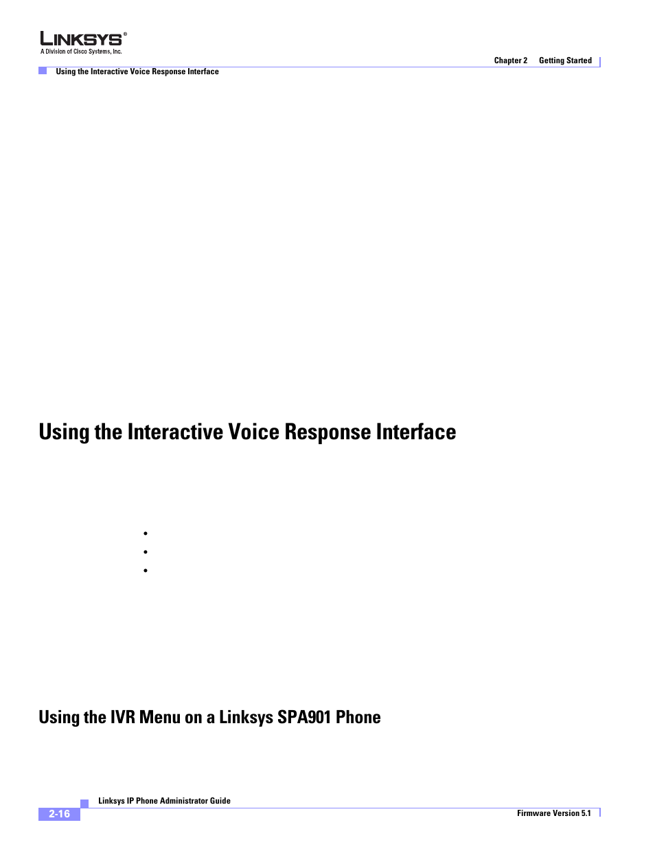 Using the interactive voice response interface, Using the ivr menu on a linksys spa901 phone | Linksys SPA 900 Series User Manual | Page 39 / 165