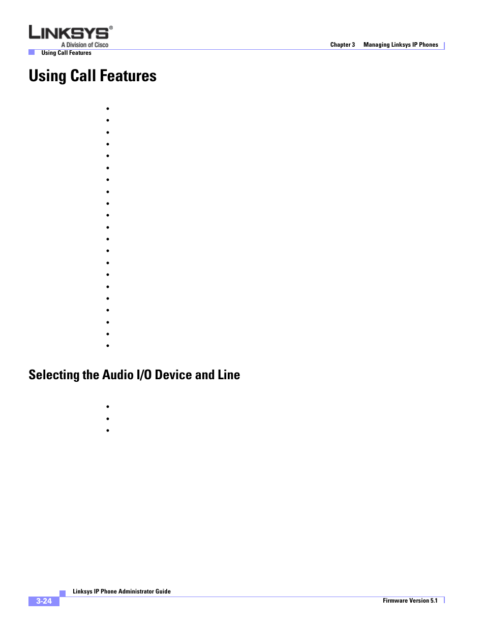 Using call features, Selecting the audio i/o device and line | Linksys SPA 900 Series User Manual | Page 67 / 165