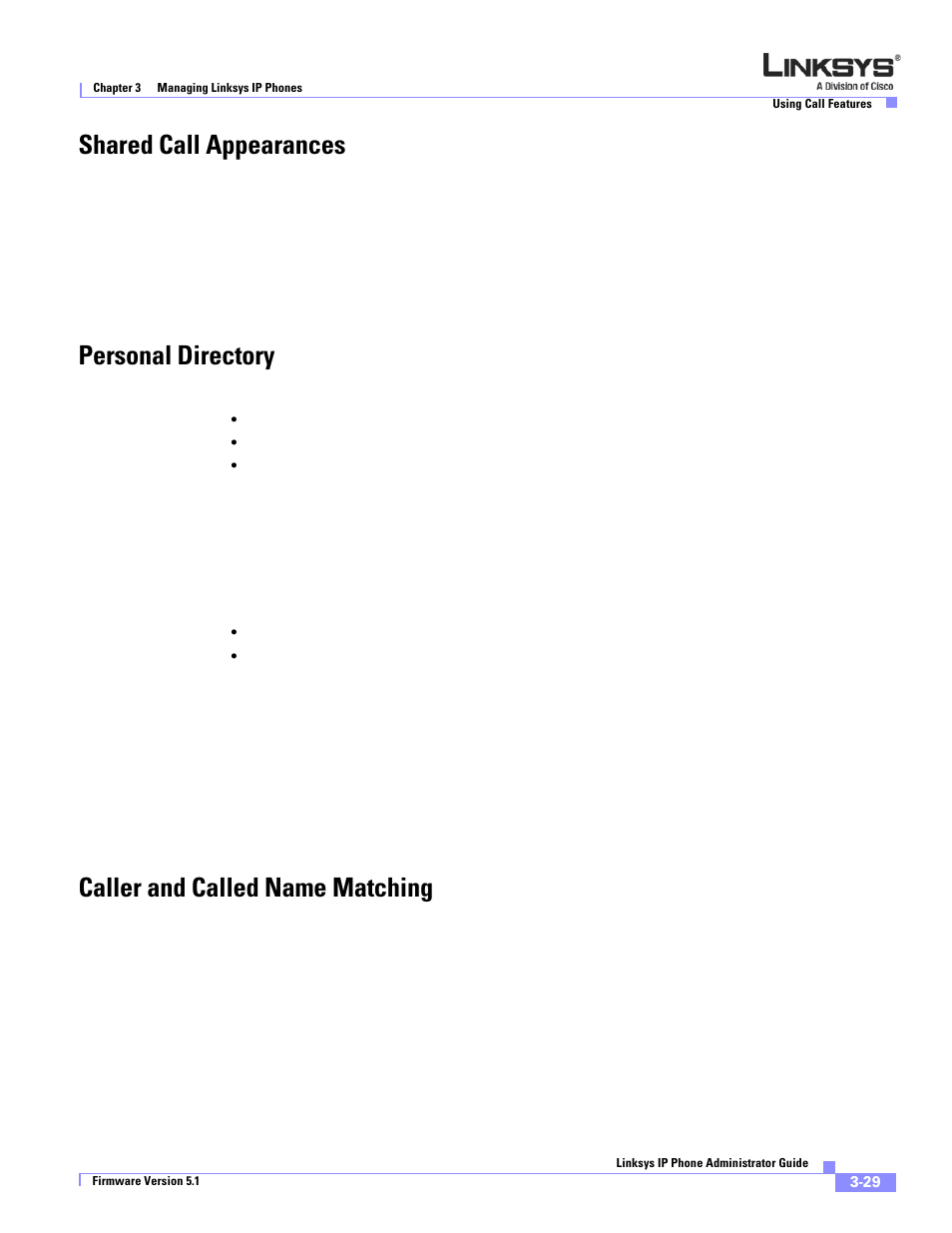 Shared call appearances, Personal directory, Caller and called name matching | Linksys SPA 900 Series User Manual | Page 72 / 165