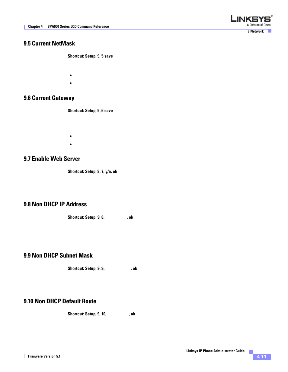 5 current netmask, 6 current gateway, 7 enable web server | 8 non dhcp ip address, 9 non dhcp subnet mask, 10 non dhcp default route | Linksys SPA 900 Series User Manual | Page 98 / 165