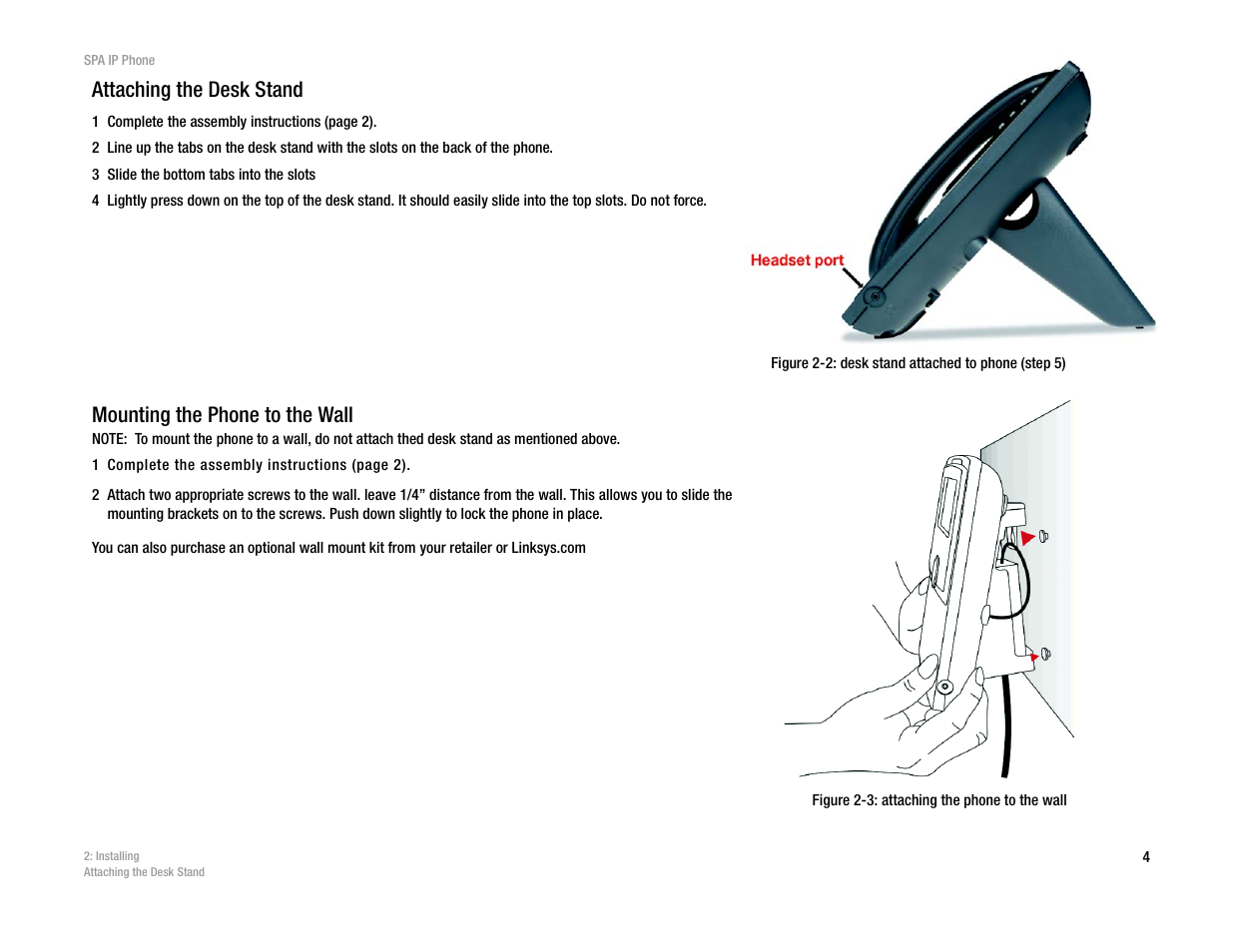 Attaching the desk stand, Mounting the phone to the wall | Linksys SPA962 User Manual | Page 8 / 32