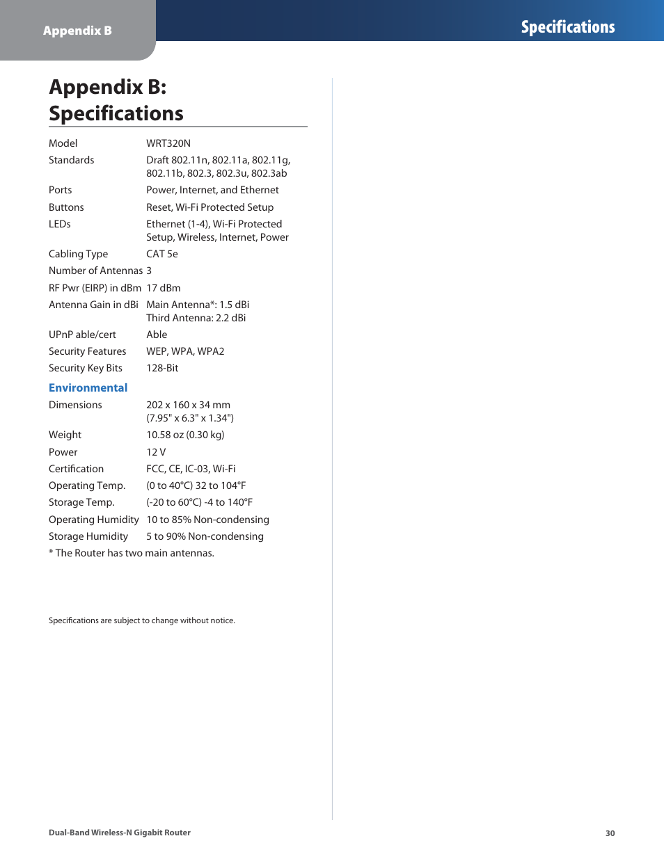 Appendix b: specifications, Specifications | Linksys Dual-Band Wireless-N Gigabit Router WRT320N User Manual | Page 31 / 54
