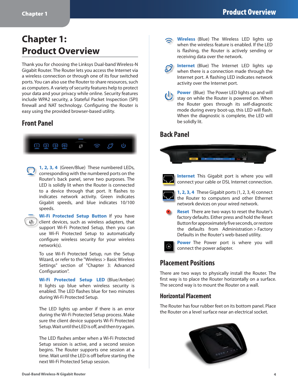 Chapter 1: product overview, Front panel, Back panel | Placement positions, Front panel back panel placement positions, Product overview, Horizontal placement | Linksys Dual-Band Wireless-N Gigabit Router WRT320N User Manual | Page 5 / 54