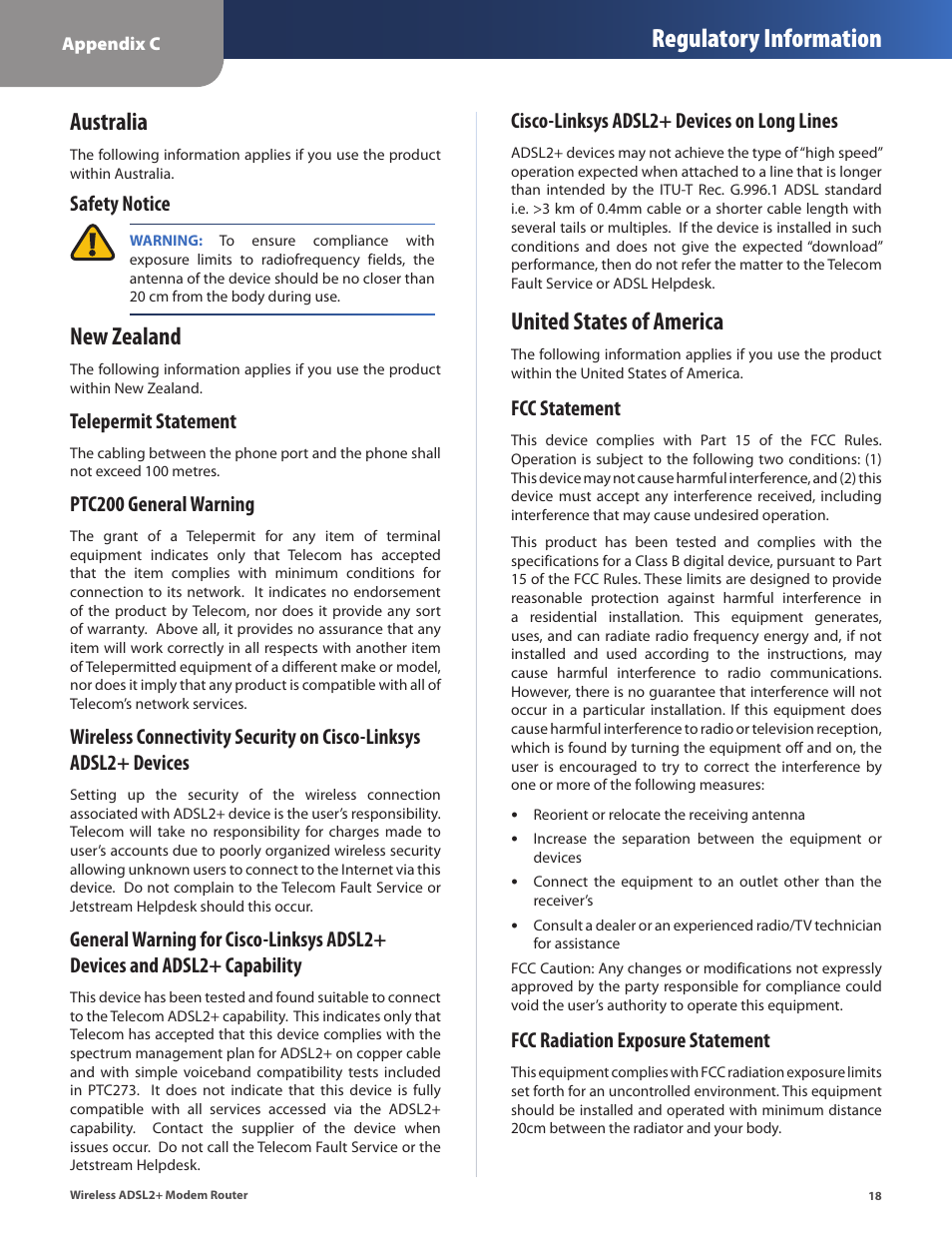 Australia, New zealand, United states of america | Australia new zealand united states of america, Regulatory information, Safety notice, Telepermit statement, Ptc200 general warning, Cisco-linksys adsl2+ devices on long lines, Fcc statement | Linksys WAG320N User Manual | Page 21 / 23