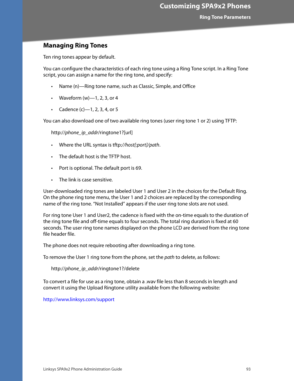 Managing ring tones, Customizing spa9x2 phones | Linksys BUSINESS SPA922 User Manual | Page 100 / 196
