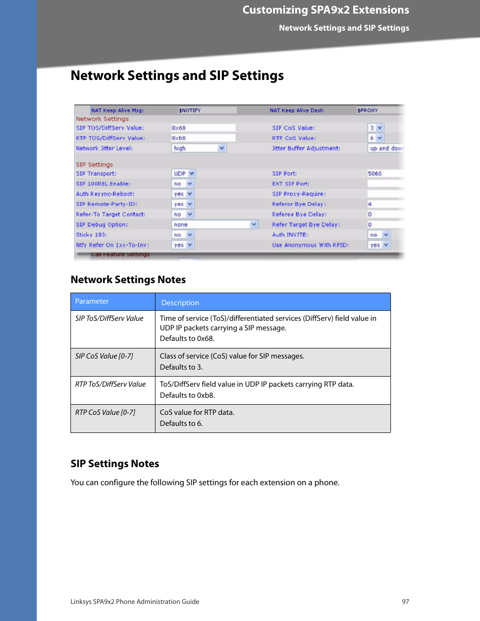 Network settings and sip settings, Network settings notes, Sip settings notes | Customizing spa9x2 extensions | Linksys BUSINESS SPA922 User Manual | Page 104 / 196