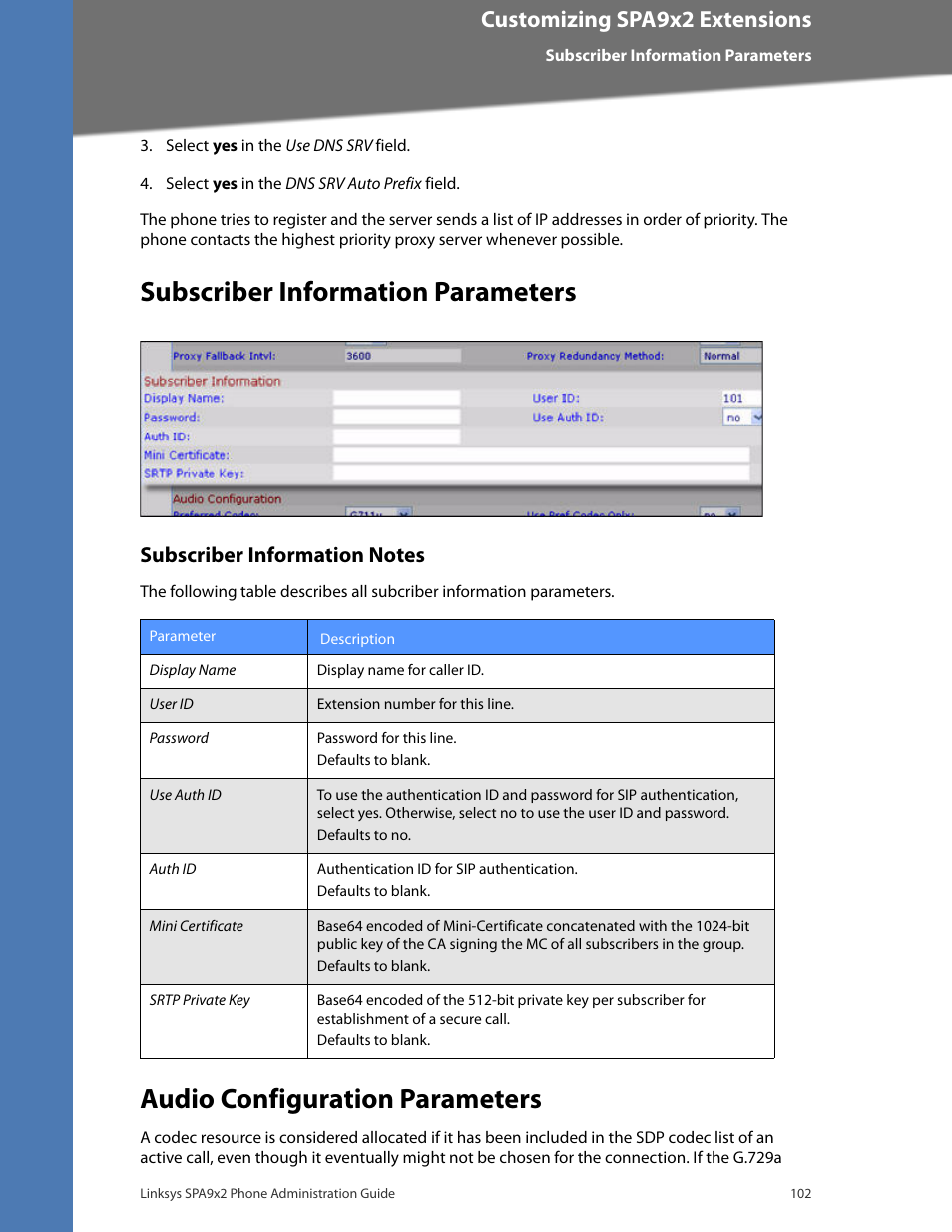 Subscriber information parameters, Subscriber information notes, Audio configuration parameters | Tabs (see, Subscriber information, Customizing spa9x2 extensions | Linksys BUSINESS SPA922 User Manual | Page 109 / 196