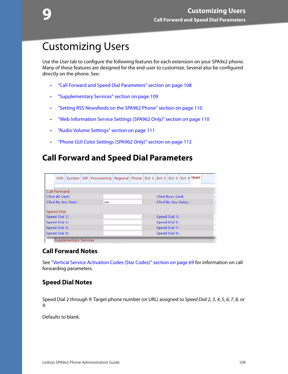 Customizing users, Call forward and speed dial parameters, Call forward notes | Chapter 9: customizing users, Chapter 9, "customizing, Users | Linksys BUSINESS SPA922 User Manual | Page 115 / 196