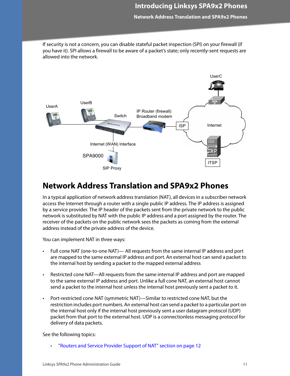 Network address translation and spa9x2 phones, Cisco confidential--first draft, Introducing linksys spa9x2 phones | Linksys BUSINESS SPA922 User Manual | Page 18 / 196