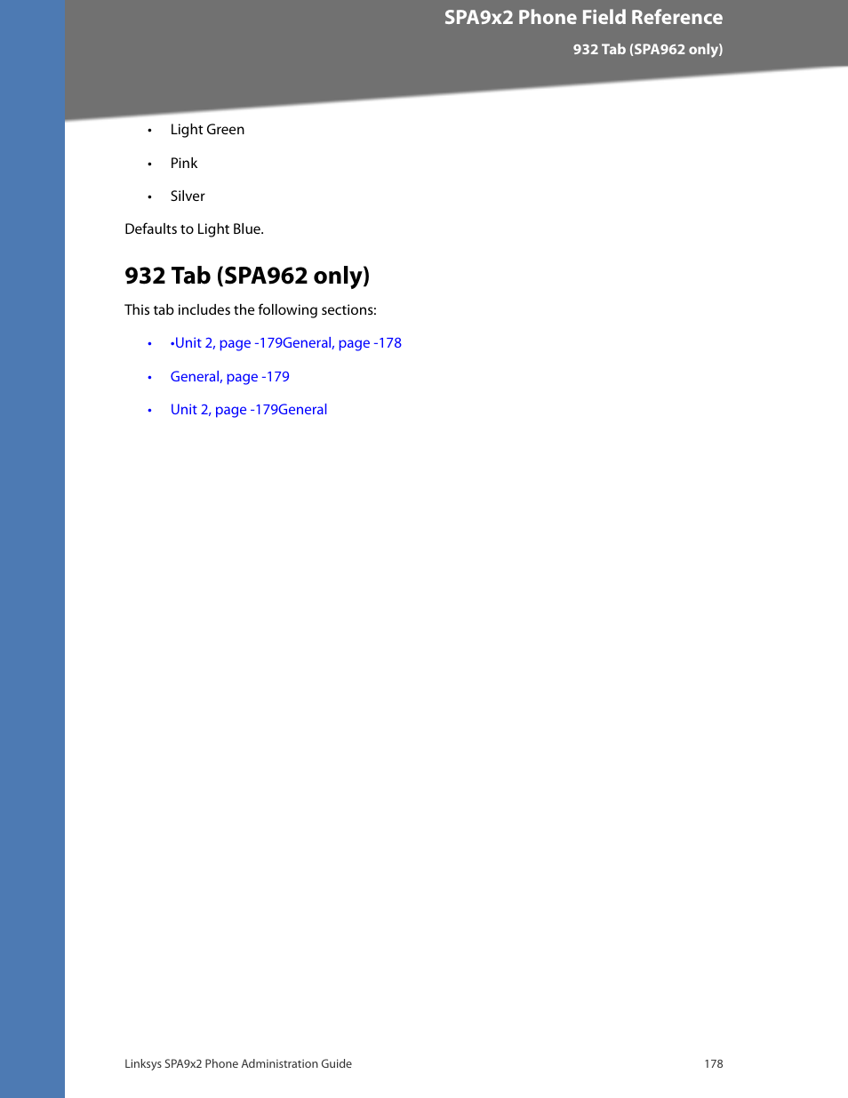 932 tab (spa962 only), Cisco confidential--first draft, Spa9x2 phone field reference | Linksys BUSINESS SPA922 User Manual | Page 185 / 196