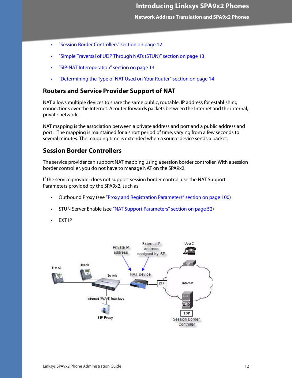 Routers and service provider support of nat, Session border controllers, Cisco confidential--first draft | Introducing linksys spa9x2 phones | Linksys BUSINESS SPA922 User Manual | Page 19 / 196
