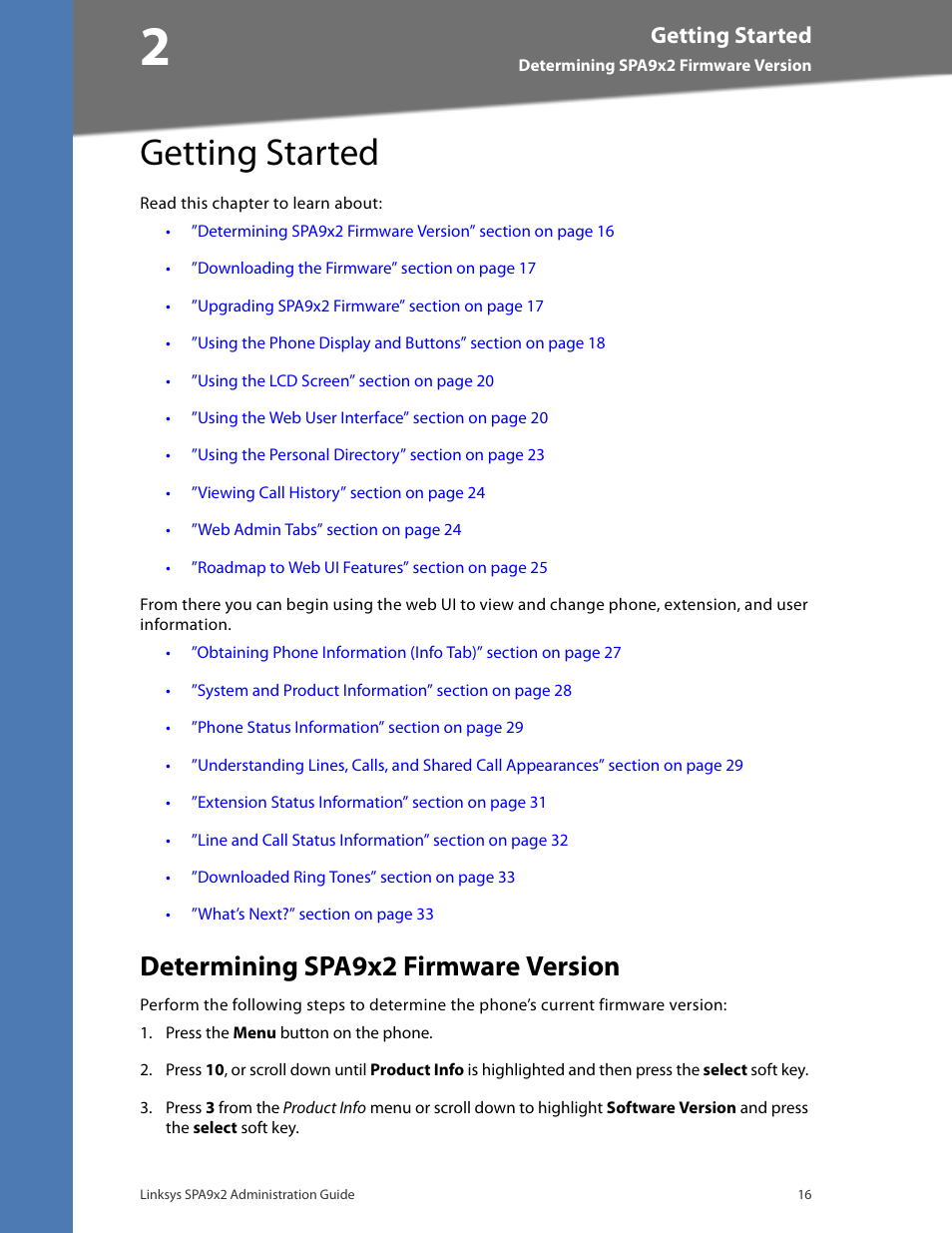 Getting started, Determining spa9x2 firmware version, Chapter 2: getting started | Linksys BUSINESS SPA922 User Manual | Page 23 / 196