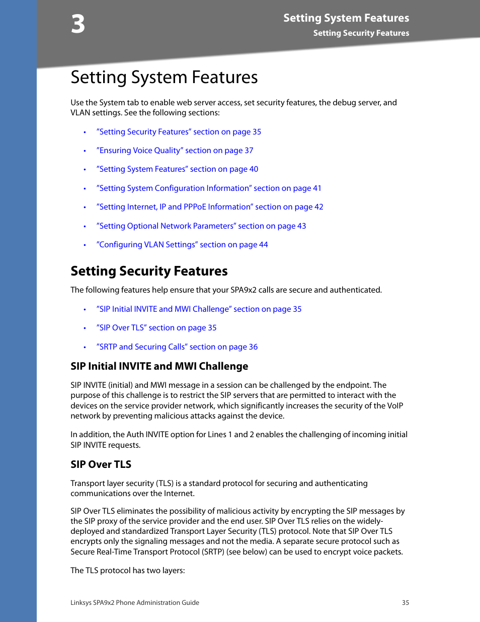 Setting system features, Setting security features, Sip initial invite and mwi challenge | Sip over tls, Chapter 3: setting system features, Chapter 3, "setting system, Features | Linksys BUSINESS SPA922 User Manual | Page 42 / 196