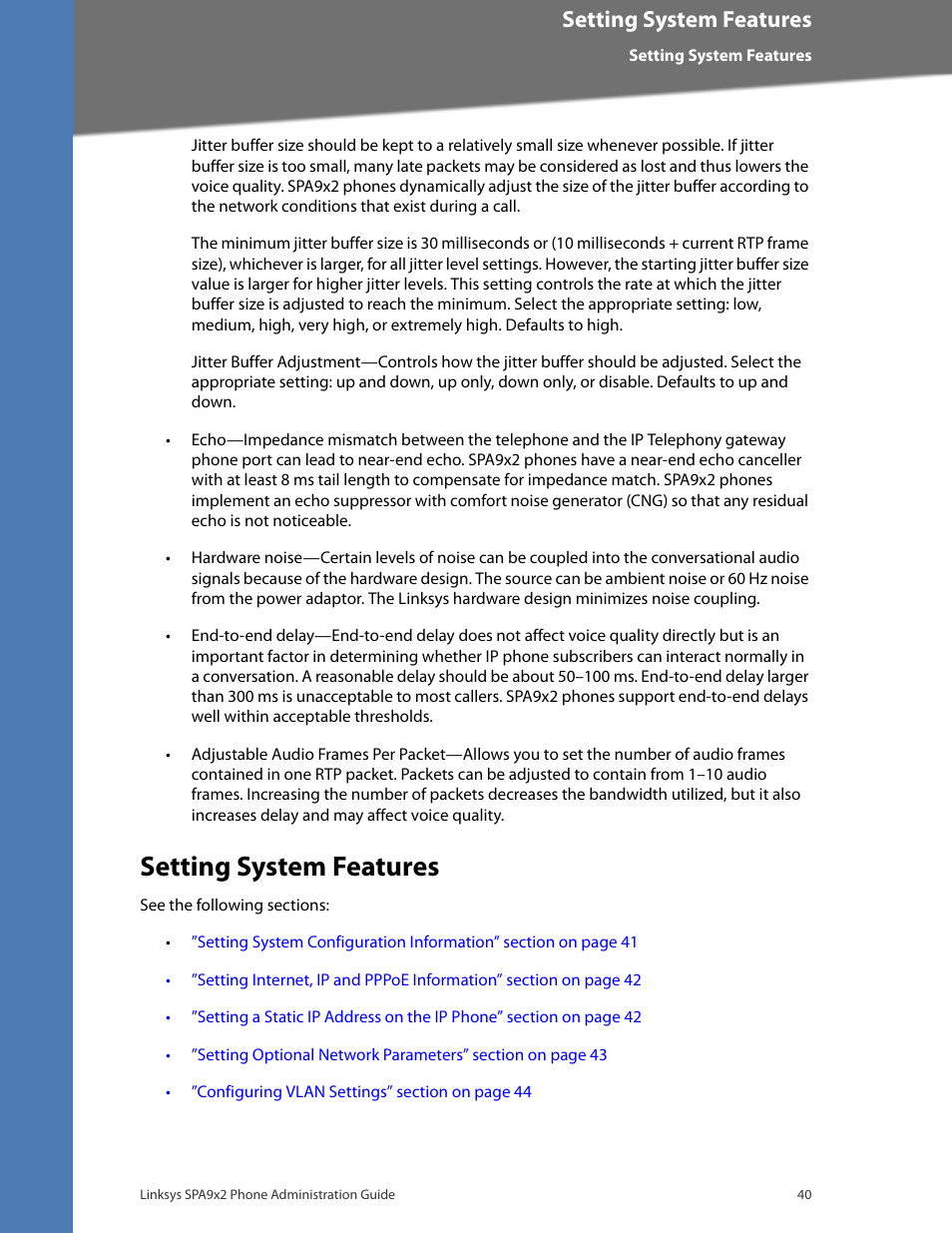 Setting system features | Linksys BUSINESS SPA922 User Manual | Page 47 / 196