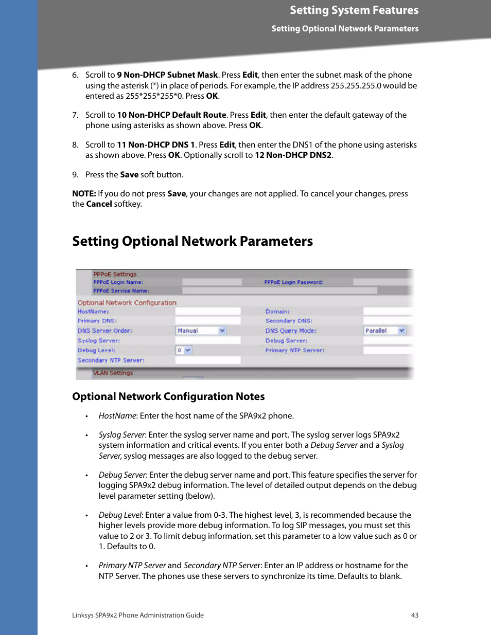 Setting optional network parameters, Optional network configuration notes, Setting system features | Linksys BUSINESS SPA922 User Manual | Page 50 / 196