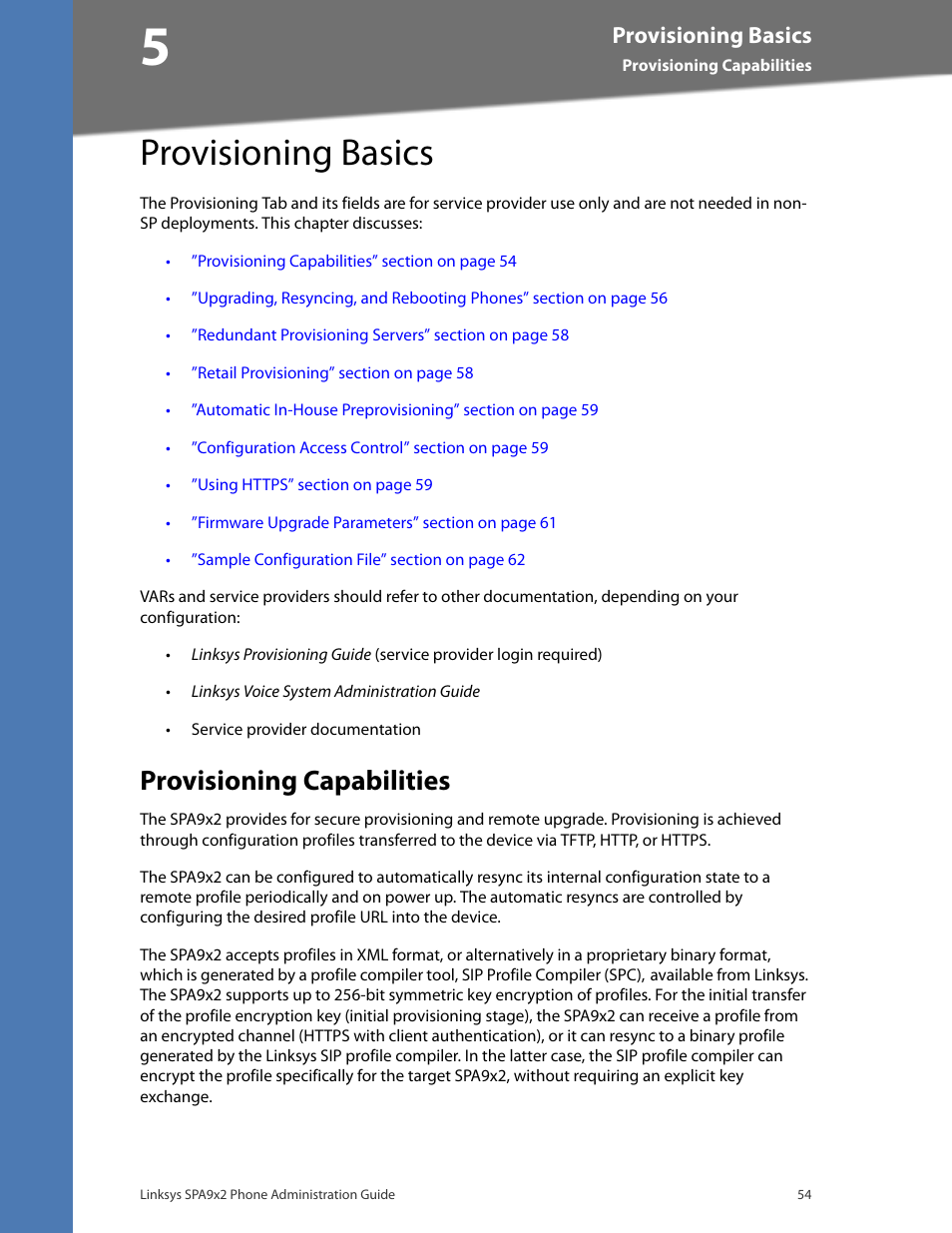 Provisioning basics, Provisioning capabilities, Chapter 5: provisioning basics | Chapter 5, "provisioning, Basics | Linksys BUSINESS SPA922 User Manual | Page 61 / 196