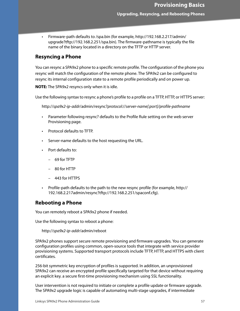 Resyncing a phone, Rebooting a phone, Provisioning basics | Linksys BUSINESS SPA922 User Manual | Page 64 / 196