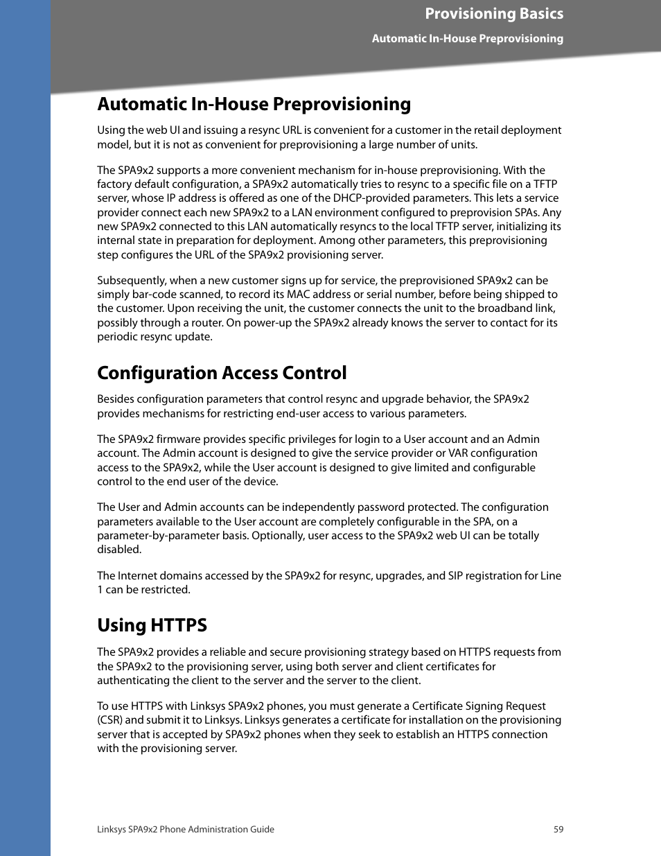 Automatic in-house preprovisioning, Configuration access control, Using https | Provisioning basics | Linksys BUSINESS SPA922 User Manual | Page 66 / 196