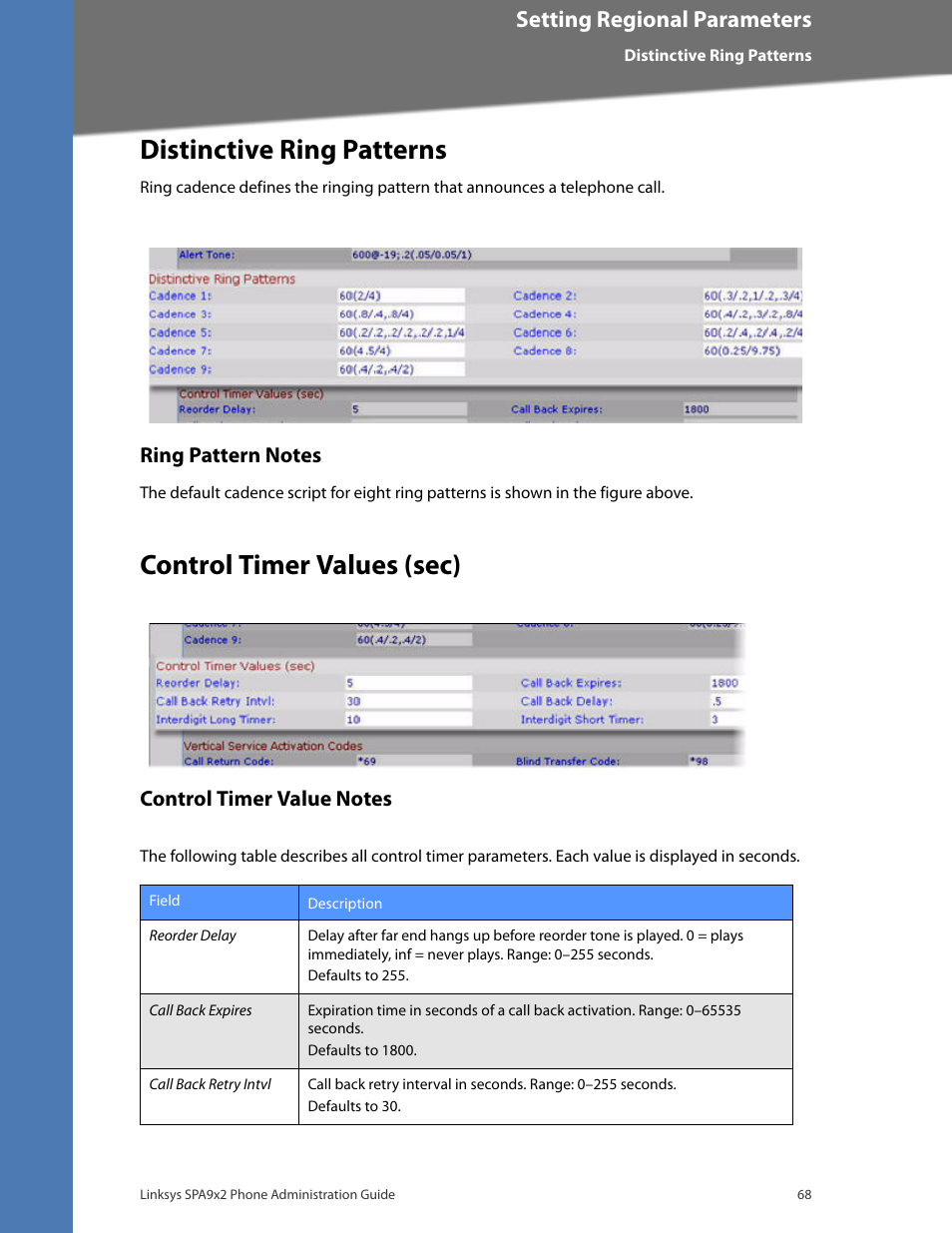 Distinctive ring patterns, Ring pattern notes, Control timer values (sec) | Control timer value notes, Setting regional parameters | Linksys BUSINESS SPA922 User Manual | Page 75 / 196