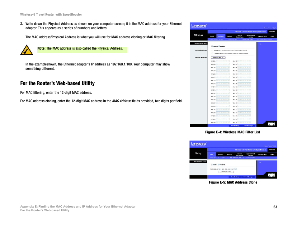 For the router’s web-based utility | Linksys WTR54GS User Manual | Page 69 / 86
