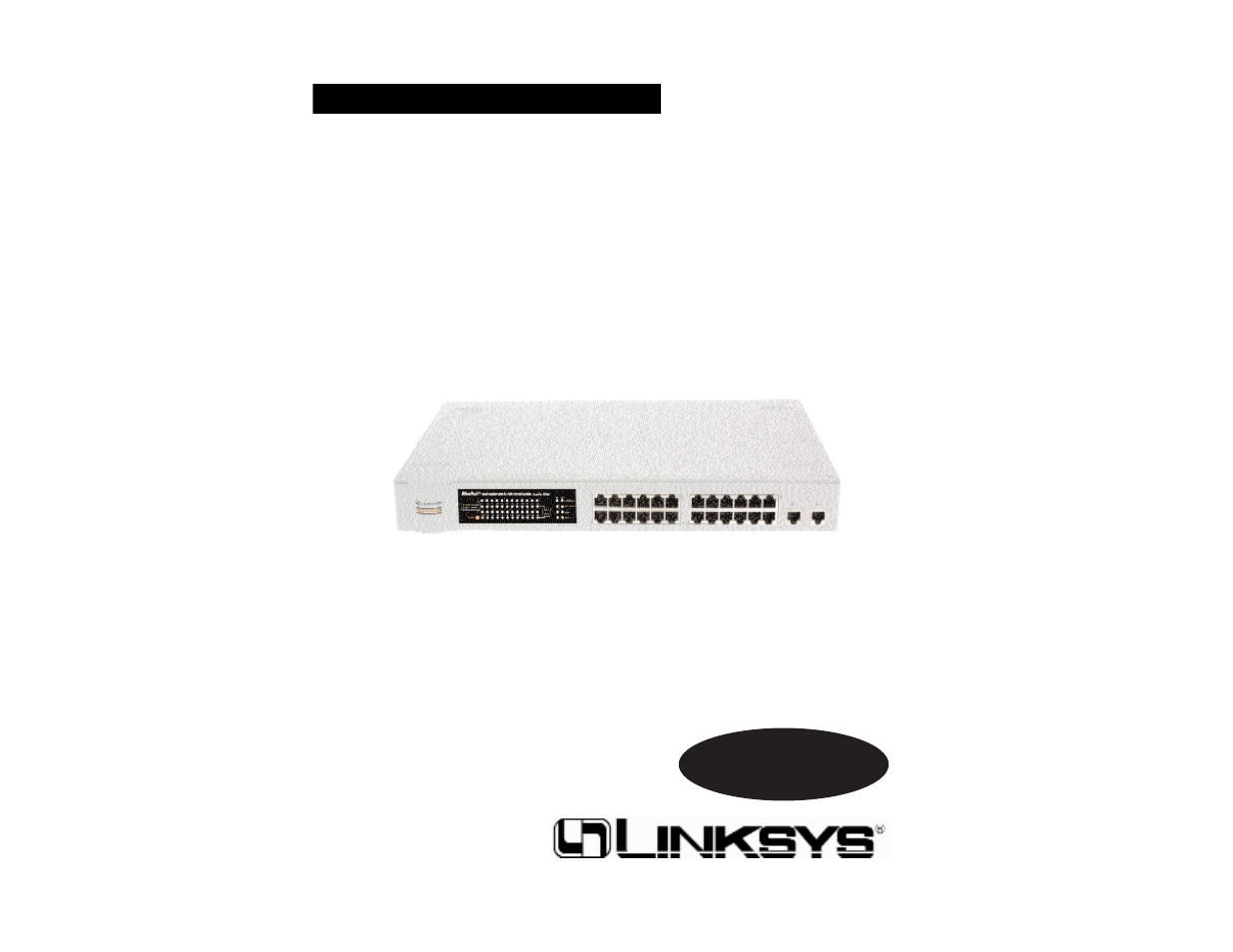 Linksys Dual Gigabit with 24-Port 10/100 Switch EF24G2 User Manual | 19 pages