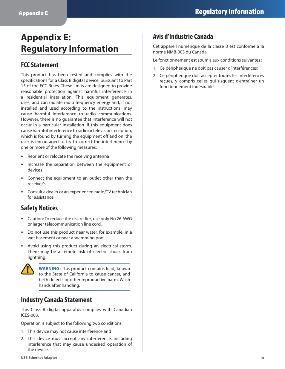 Appendix e: regulatory information, Fcc statement, Safety notices | Industry canada statement, Regulatory information, Avis d’industrie canada | Linksys USB300M User Manual | Page 15 / 31