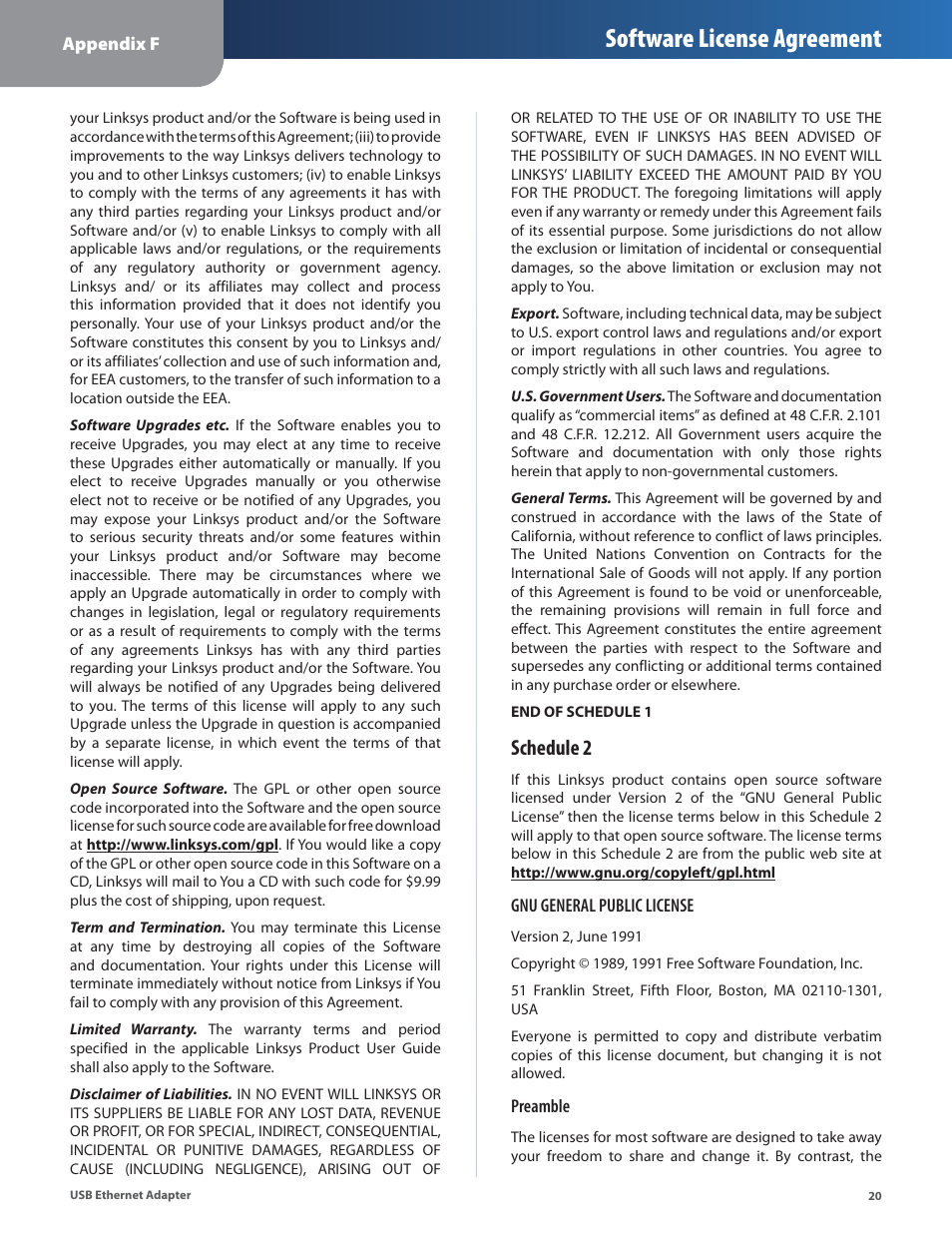 Software license agreement, Schedule 2 | Linksys USB300M User Manual | Page 21 / 31