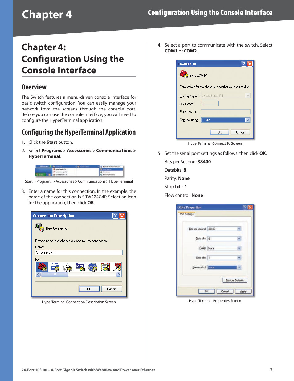 Overview, Configuring the hyperterminal application, Overview configuring the hyperterminal application | Chapter 4, Configuration using the console interface | Linksys SRW224G4P User Manual | Page 11 / 72