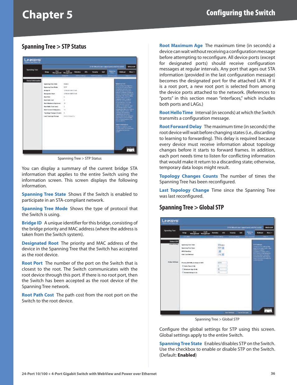 Spanning tree > stp status, Spanning tree > global stp, Chapter | Configuring the switch | Linksys SRW224G4P User Manual | Page 40 / 72